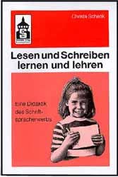 ISBN 9783896761217: Lesen und Schreiben lernen und lehren - Eine Didaktik des Schriftsprachenerwerbs