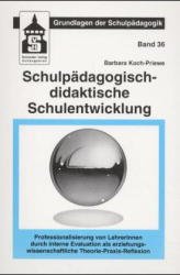 ISBN 9783896762832: Schulpädagogisch-didaktische Schulentwicklung