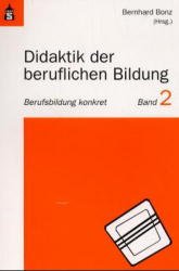 ISBN 9783896763396: Didaktik der beruflichen Bildung