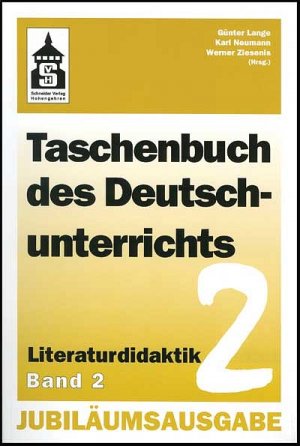 ISBN 9783896767622: Taschenbuch des Deutschunterrichts Band 2: Literaturdidaktik: Klassische Form, Trivialliteratur, Gebrauchstexte