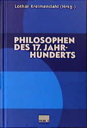 ISBN 9783896781369: Philosophen des 17. Jahrhunderts – Eine Einführung