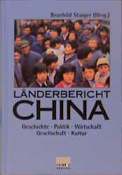 ISBN 9783896781710: Länderbericht China. -Geschichte, Politik, Wirtschaft, Gesellschaft, Kultur-