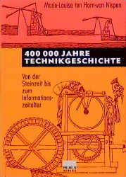 ISBN 9783896782083: 400000 Jahre Technikgeschichte