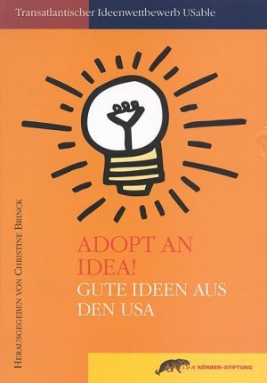 ISBN 9783896840325: Adopt an Idea! - Gute Ideen aus den USA