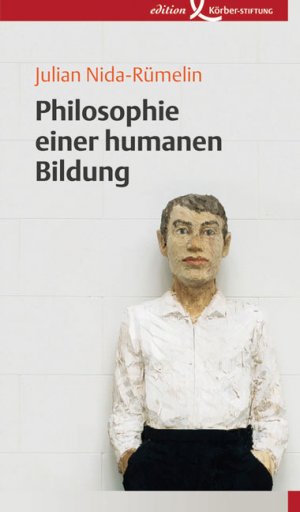 ISBN 9783896840967: Philosophie einer humanen Bildung