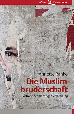 ISBN 9783896841575: Die Muslimbruderschaft. Porträt einer mächtigen Verbindung.