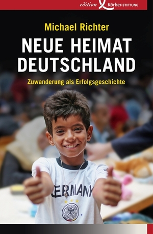 ISBN 9783896841780: Neue Heimat Deutschland - Zuwanderung als Erfolgsgeschichte