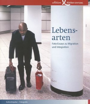 ISBN 9783896843401: Lebensarten - Foto-Essays zu Migration und Integration - Körber-Foto-Award 2003