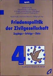 ISBN 9783896880352: Friedenspolitik der Zivilgesellschaft: Zugänge, Erfolge, Ziele Merkel, Christine M.