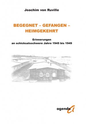 ISBN 9783896883162: Begegnet-Gefangen-Heimgekehrt