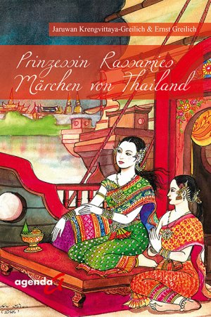 ISBN 9783896885487: Prinzessin Rassamies Märchen von Thailand