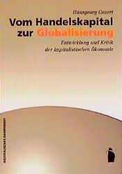 ISBN 9783896914286: Vom Handelskapital zur Globalisierung