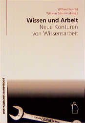 ISBN 9783896914583: Wissen und Arbeit