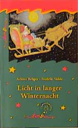 ISBN 9783896921581: Licht in langer Winternacht