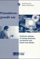 ISBN 9783896942296: Präsentieren - gewusst wie