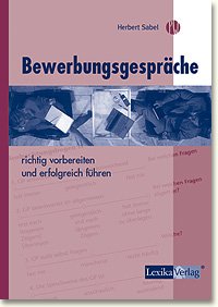 gebrauchtes Buch – Herbert Sabel – Bewerbungsgespräche richtig vorbereiten und erfolgreich führen