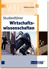 ISBN 9783896944030: Studienführer Wirtschaftswissenschaften