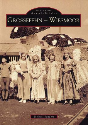 neues Buch – Helmut Sanders – Grossefehn-Wiesmoor