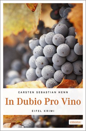 gebrauchtes Buch – Henn, Carsten Sebastian – In Dubio Pro Vino