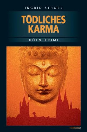 ISBN 9783897055513: Tödliches Karma