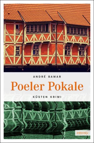 gebrauchtes Buch – Andre Bawar – Poeler Pokale