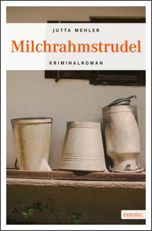 ISBN 9783897059634: Milchrahmstrudel