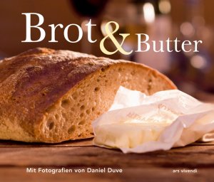 ISBN 9783897167162: Brot & Butter