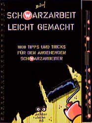 ISBN 9783897190245: Schwarzarbeit leicht gemacht