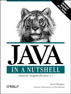 ISBN 9783897211001: Java in a Nutshell - Deutsche Ausgabe für Java 1.1