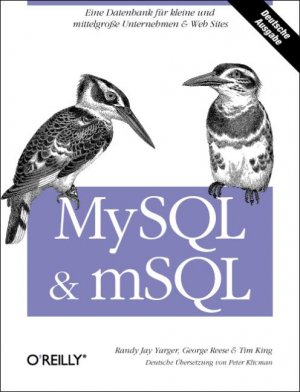 ISBN 9783897211636: MySQL & mSQL