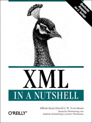 ISBN 9783897213371: XML in a Nutshell