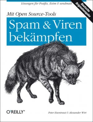 ISBN 9783897213777: Mit Open Source-Tools Spam & Viren bekämpfen