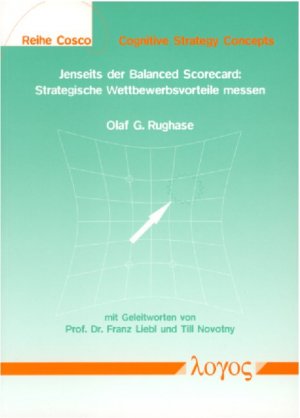 ISBN 9783897221420: Jenseits der Balanced Scorecard: Strategische Wettbewerbsvorteile messen