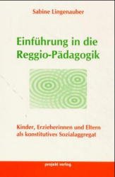 ISBN 9783897330603: Einführung in die Reggio-Pädagogik