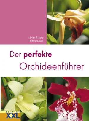 ISBN 9783897362543: Der perfekte Orchideenführer