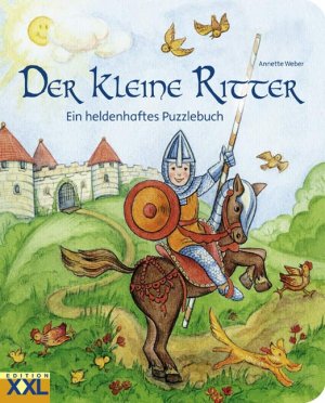 ISBN 9783897365735: Der kleine Ritter - Ein heldenhaftes Puzzlebuch