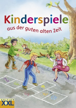 ISBN 9783897366138: Kinderspiele aus der guten alten Zeit