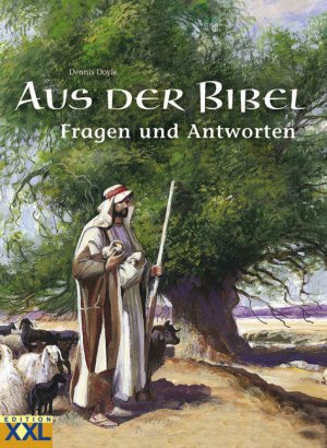 gebrauchtes Buch – Aus der Bibel: Fragen und Antworten Doyle – Aus der Bibel: Fragen und Antworten Doyle, Dennis