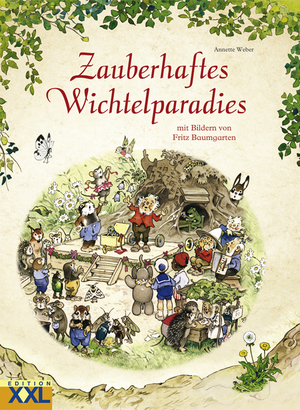 gebrauchtes Buch – Zauberhaftes Wichtelparadies - mit Bildern von Fritz Baumgarten