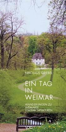 ISBN 9783897393110: Ein Tag in Weimar