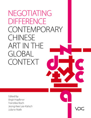 ISBN 9783897397170: Negotiating Difference / Chinese contemporary Art in the Global Context / John Clark (u. a.) / Taschenbuch / Einband - flex.(Paperback) / Englisch / 2012 / EAN 9783897397170