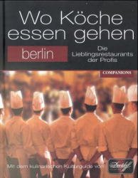 ISBN 9783897402898: Wo Köche essen gehen - Berlin