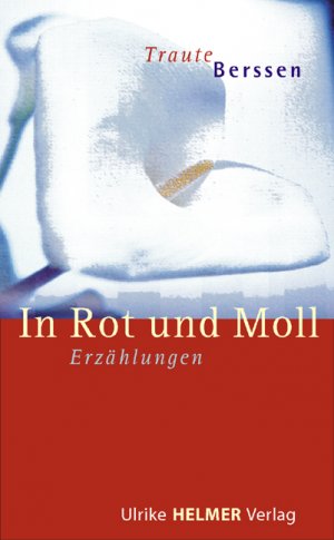 ISBN 9783897411807: In Rot und Moll – Erzählungen