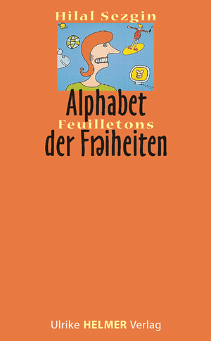 ISBN 9783897411890: Kleines ABC der Freiheiten