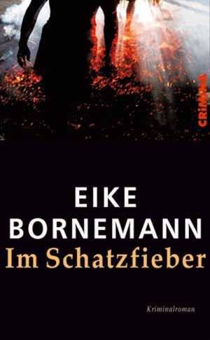 ISBN 9783897414037: Im Schatzfieber: Kriminalroman (CRiMiNA)