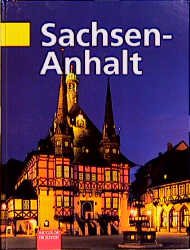 ISBN 9783897430471: Sachsen-Anhalt