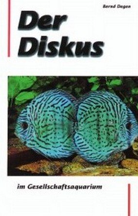 ISBN 9783897451056: Der Diskus im Gesellschaftsaquarium