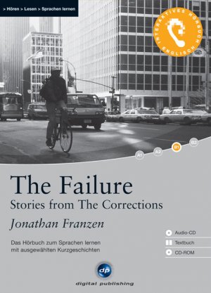 ISBN 9783897474499: The Failure – Stories from “The Corrections” - Interaktives Hörbuch Englisch