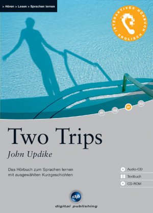 ISBN 9783897475281: Two Trips - Interaktives Hörbuch Englisch – Das Hörbuch zum Sprachen lernen