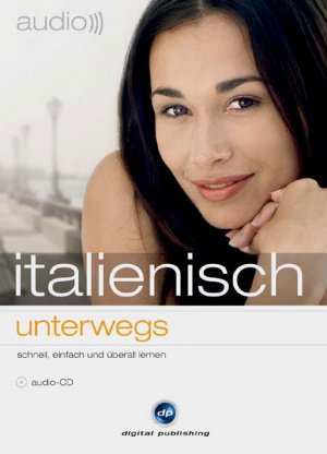 ISBN 9783897475830: italienisch unterwegs